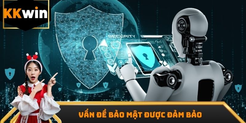 Giải đáp câu hỏi liên quan KKWIN về bảo mật